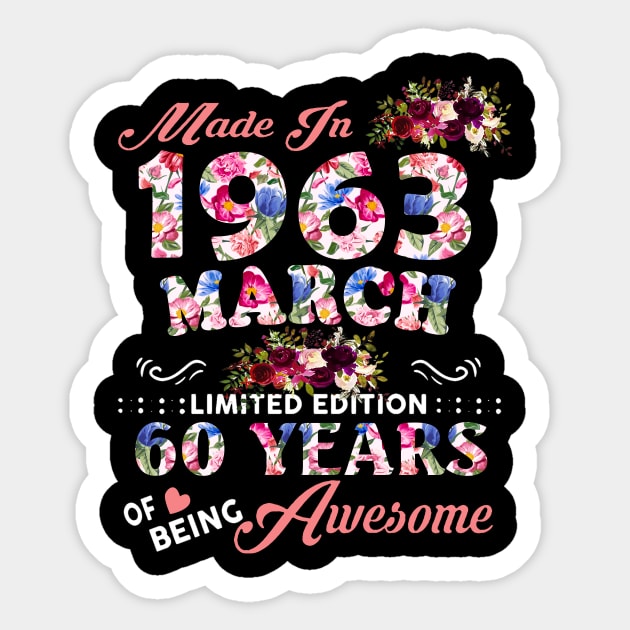 Flower Made In 1963 March 60 Years Of Being Awesome Sticker by Vintage White Rose Bouquets